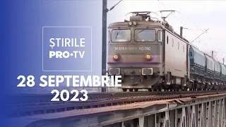 Știrile PRO TV - 28 septembrie 2023