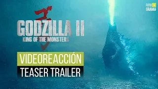 Video Reacción: Trailer de  "Godzilla: Rey de los Monstruos" | Fotograma 24 con David Arce