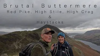 Lake District Walks, Brutal Buttermere, Red Pike, High Stile, High Crag & Haystacks. 4K