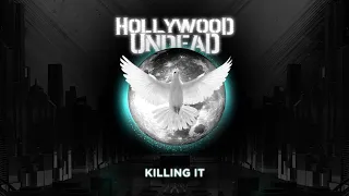 Hollywood Undead - Killin It