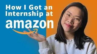 How I Got an Internship at Amazon *not software engineering