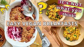 NOT Oatmeal, No Tofu Scramble, or Smoothies! ☀️ VEGAN BREAKFAST IDEAS