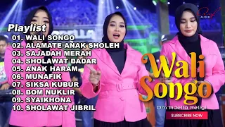 WALI SONGO - FULL ALBUM RELIGI TERBARU OM ADELLA 2024