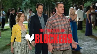 The Trailer of Blockers (2018)