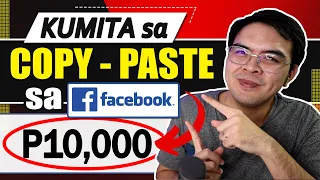 Paano Kumita ng P10,000 sa Copy Paste Income sa Facebook and YouTube