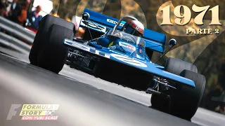 QUESTIONE DI GOMME - STEWART BICAMPIONE! | F1 STORY MONDIALE 1971 PARTE 2