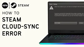 🛠️ How To Fix Steam Cloud Sync Error [Very EASY! Step-by-Step Guide] 🎮