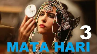 Mata Hari - Nữ điệp viên huyền thoại Thế chiến I. Tập 3 | Star Media 2017 (Phụ đề)