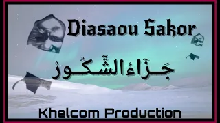 Diazaou Sakoor 1 Partie Radjias S Abdou Diokhané 2019 Khelcom Production /+221 76 518 69 12