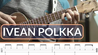 Ievan Polkka - Finnish Traditional | Ukulele Fingerstyle Tab