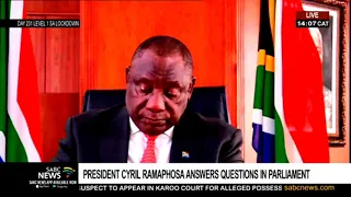 President Ramaphosa answers oral questions in the National Assembly