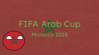 FIFA Arab Cup Morocco 2025 | Countryballs Simulation