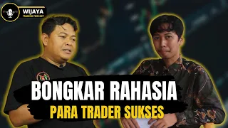 A Successful Trader's Secret || Rahasia Trader Bisa Berhasil, Langsung Profit? Nggak!