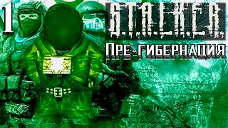 STALKER Пре-гибернация (Pre-Hibernation)►Новый мод на Тень Чернобыля 1 серия