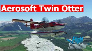 Aerosoft Twin Otter Amphibious First Look | Microsoft Flight Simulator 2020