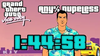 GTA Vice City speedrun: Any% Dupeless in 1:44:58 - NEW PB