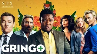 Gringo - Official Trailer - In Cinemas March 9