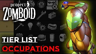 PROJECT ZOMBOID TIER-LIST: OCCUPATIONS