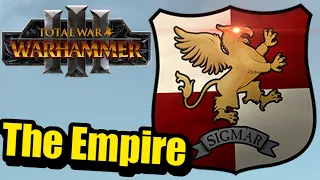 The Empire in Total war Warhammer 3