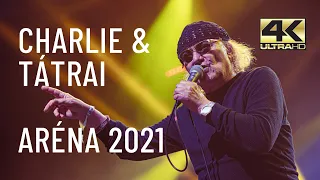 CHARLIE & TÁTRAI ARÉNA - Az légy aki vagy - (Official Music Video) - 4K Ultra HD - ARÉNA 2021