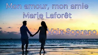 Mon amour, mon ami - Marie Laforêt - Voix Soprano