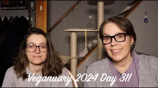 Veganuary 2024 Day 31!