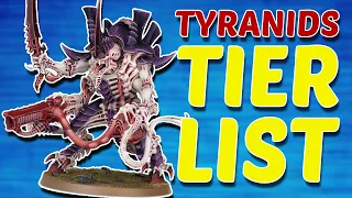 TYRANIDS Tier List