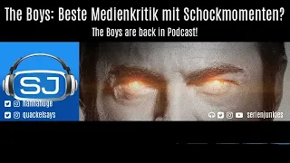 The Boys: Beste Medienkritik mit zu vielen Schockmomenten? | The Boys are back in Podcast!