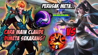 MAKIN SUSAH MAIN CLAUDE DIMETA SEKARANG? BANYAK COUNTER? INI TIPSNYA! | TOP GLOBAL CLAUDE - MLBB