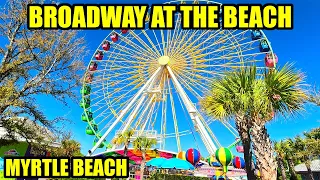 Broadway at the Beach FULL Tour in Myrtle Beach, South Carolina! Everything NEW and more!