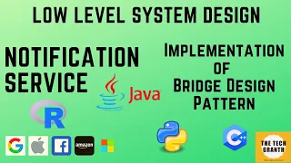 Bridge Design Pattern | System Design Notification Service | Object Oriented Design Patterns