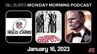 Monday Morning Podcast 1-16-23