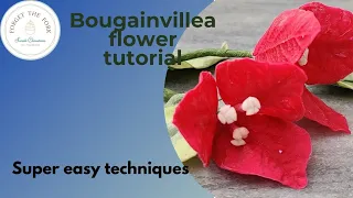 Bougainvillea Flower tutorial