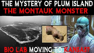 The Mystery Of Plum Island | The Montauk Monster & The Lab Moving to Kansas