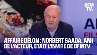 Affaire Alain Delon: l'interview de Norbert Saada, ami de l'acteur, en intégralité