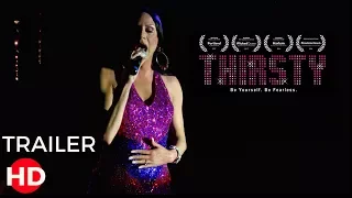 Thirsty Trailer (2018) | Breaking Glass Pictures | BGP Indie Movie