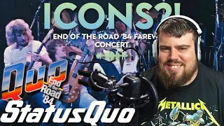 ICONS?! - Status Quo - Big Fat Mama - End Of The Road '84 Farewell Concert - REACTION