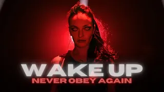 NEVER OBEY AGAIN - Wake Up (Official Video)