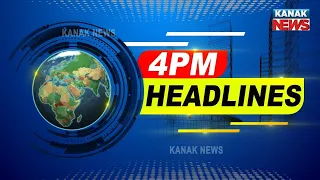 4PM Headlines ||| 27th August 2021 ||| Kanak News |||