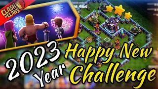 Get 3 star - 2023 Happy New Year Challenge (Easily) | Clash of Clans!