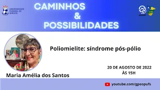 Maria Amélia dos Santos - CAMINHOS & POSSIBILIDADES