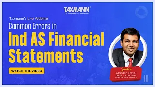 #TaxmannWebinar | Common Errors in Ind AS Financial Statements