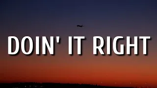 Chayce Beckham - Doin' It Right (Lyrics)