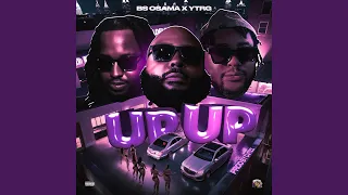 UP UP (feat. YTRG & DJ TIZZ)