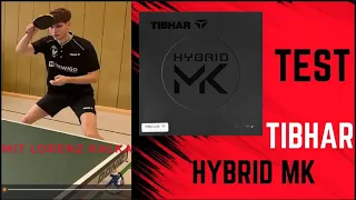 Tibhar Hybrid MK Belagtest mit Oberligist Lorenz Kalka