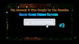 #3 The Moment It Caught by The Enemies | Horror games | Death Scene Ending Battles