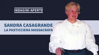 SANDRA CASAGRANDE, LA PASTICCERA MASSACRATA. UNA "VIA POMA" IN VENETO