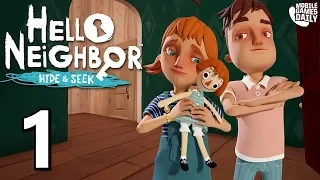 Hello Neighbor: Hide and Seek Mobile - Stage 1 - Gameplay Walkthrough Part 1 (iOS Android)