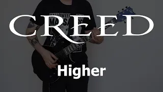 Creed - Higher (HD Guitar Cover)