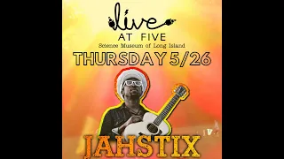 Jah Stix - Live at Five - Science is cool